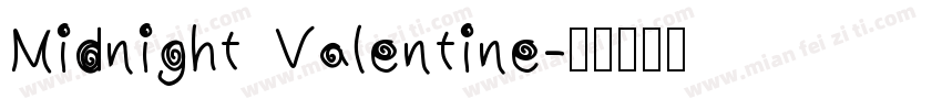 Midnight Valentine字体转换